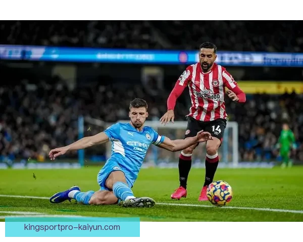 教练战术激活罗德里，持续提升球队中场控制和进攻有效性分析